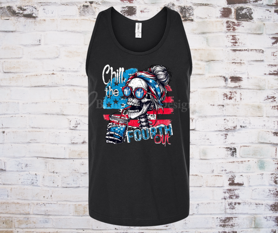 Skeleton wearing patriotic sunglasses and holding a drink, with the phrase "Chill the Fourth Out" on a festive Fourth of July graphic tank.