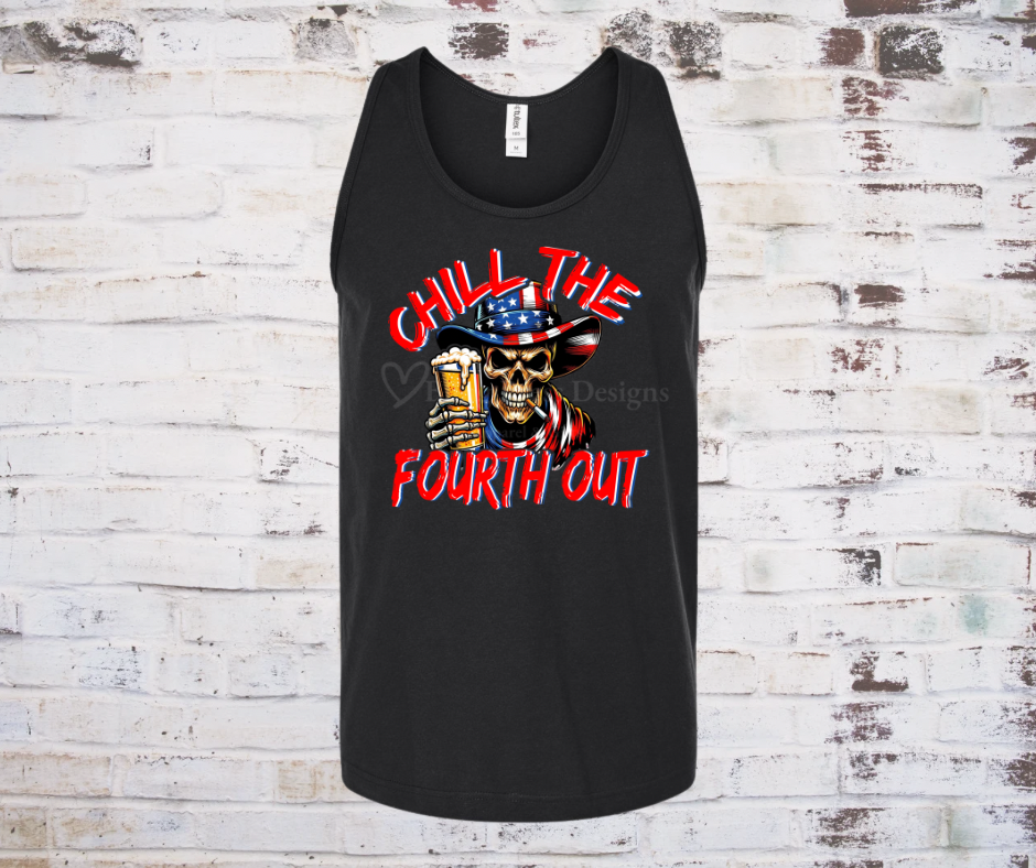 Skeleton wearing patriotic cowboy hat and holding a drink, with the phrase "Chill the Fourth Out" on a festive Fourth of July black graphic tank.