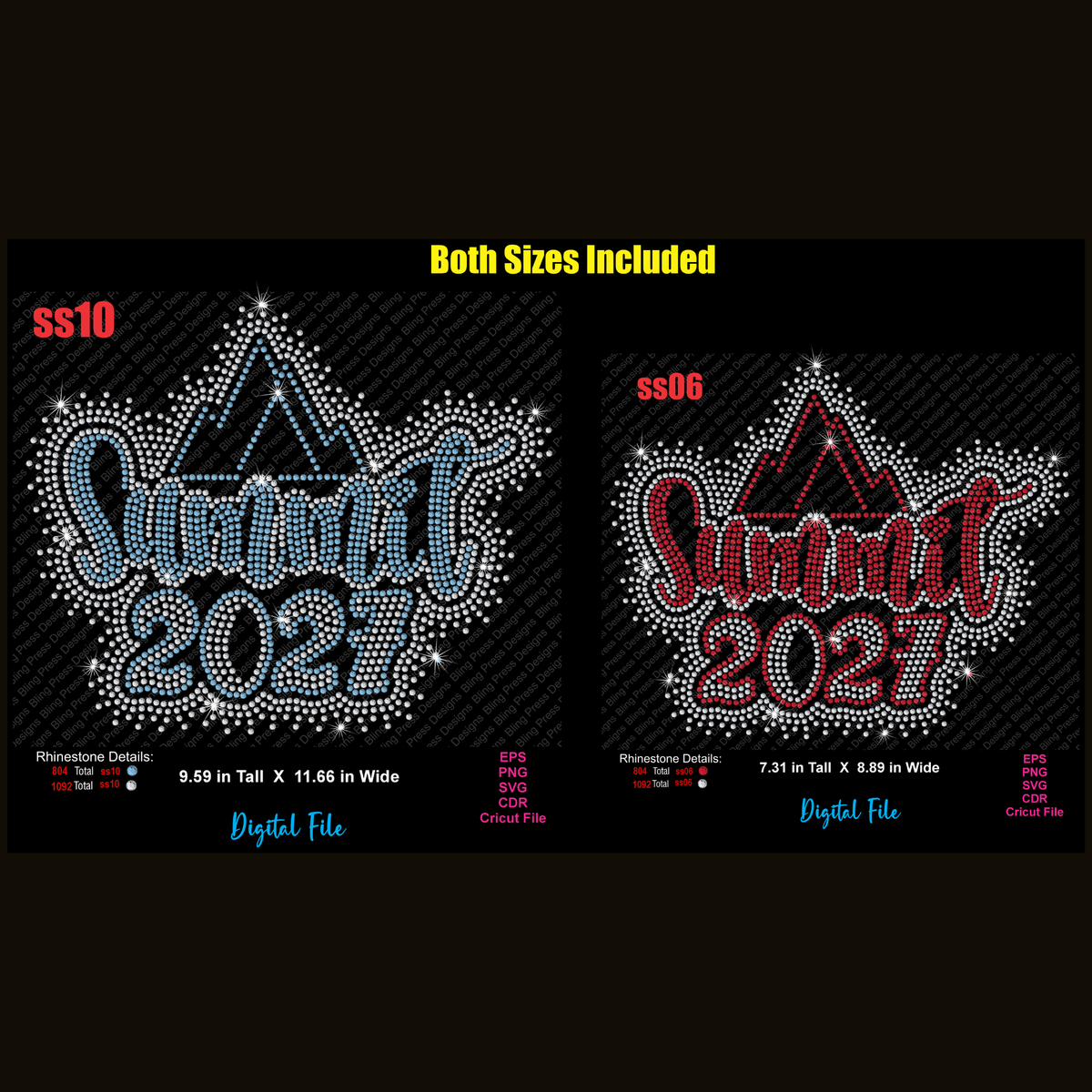 A digital design preview showing two versions of a rhinestone-style 'Summit 2027' graphic on a black background, labeled ss10 and ss06, with text reading 'Both Sizes Included' at the top and file format details at the bottom.