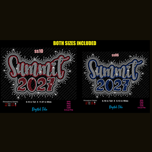 Digital preview showing two sizes of a rhinestone 'Summit 2027' graphic design on a black background, labeled SS10 and SS06, with text stating both sizes are included and file format details.
